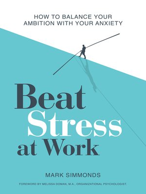 cover image of Beat Stress at Work